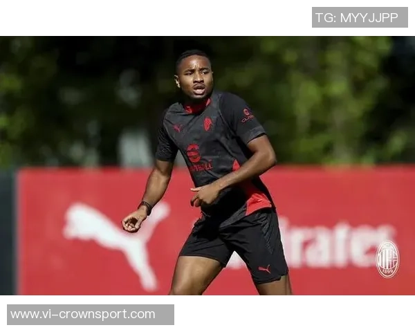 米兰明日重返训练场恩昆库莱奥加比亚迈尼昂齐回归助力球队